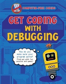 Get Coding with Debugging - 9781499482546 by Kevin Wood, 9781499482546
