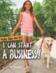 I Can Start a Business! - 9781499483482 by Ruth Owen, 9781499483482