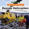 Rescue Helicopters - 9781502625748 by B. J. Best, 9781502625748