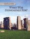 What Was Stonehenge For? by Anita Croy, 9781502627940