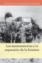 Los asentamientos y la expansión de la frontera (Homesteading and Settling the Frontier) (Spanish Edition) by Alison Morretta, Christina Green, 9781502628978