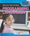 Why Are There So Many Programming Languages? - 9781508155089 by Patricia Harris Ph.D., 9781508155089