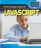 Understanding Coding with JavaScript - 9781508155133 by Michael Sabatino, 9781508155133