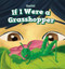 If I Were a Grasshopper - 9781508157229 by Laine C. Halpert, 9781508157229