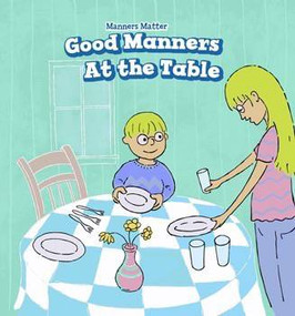 Good Manners at the Table - 9781508157304 by Mary Graham, 9781508157304