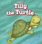 Tilly the Turtle - 9781508157335 by Jackie Heckt, 9781508157335