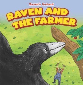 Raven and the Farmer - 9781508161455 by Patricia Harris, 9781508161455