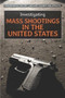 Investigating Mass Shootings in the United States by Bridey Heing, 9781508174622
