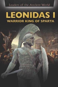 Leonidas I (Warrior King of Sparta) by Beatriz Santillian, Ian Macgregor Morris, 9781508175209