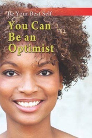 You Can Be an Optimist by Lucy MacDonald, 9781508175902