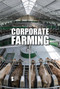 Corporate Farming by Avery Elizabeth Hurt, 9781534500495