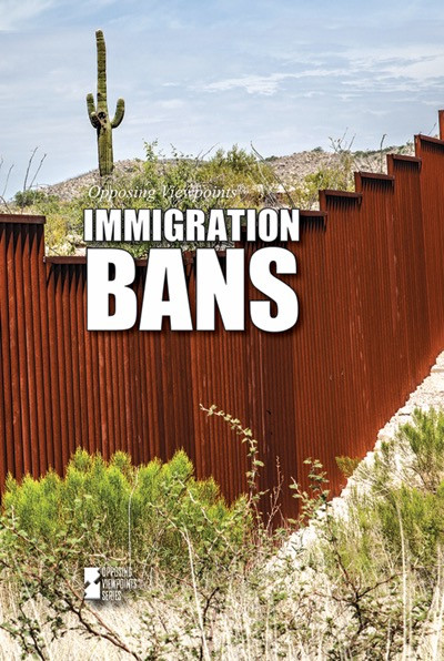 Immigration Bans by Elizabeth Schmermund, 9781534500570