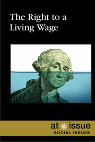The Right to a Living Wage - 9781534500822 by Matt Uhler, 9781534500822