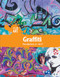Graffiti (Vandalism or Art?) by Anna Collins, 9781534561120