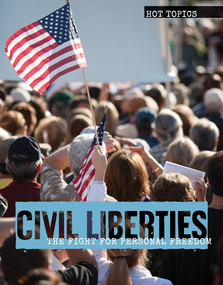Civil Liberties (The Fight for Personal Freedom) by Allison Krumsiek, 9781534561458