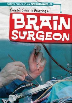 Gareth's Guide to Becoming a Brain Surgeon - 9781538203613 by Joan Stoltman, 9781538203613