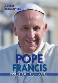 Pope Francis (Priest of the People) - 9780766090514 by Kathy Furgang, 9780766090514