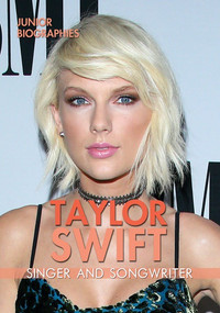 Taylor Swift (Singer and Songwriter) - 9780766090590 by Heather Moore Niver, 9780766090590