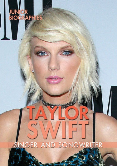 Taylor Swift (Singer and Songwriter) - 9780766090590 by Heather Moore Niver, 9780766090590
