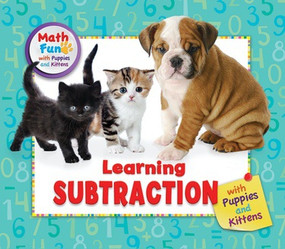 Learning Subtraction with Puppies and Kittens by Patricia J. Murphy, Eustacia Moldovo, 9780766090712
