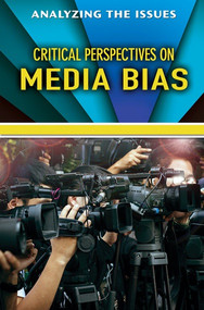 Critical Perspectives on Media Bias by Jennifer Peters, 9780766091696