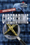Investigating Cybercrime by Angie Timmons, Sara L. Latta, 9780766091832