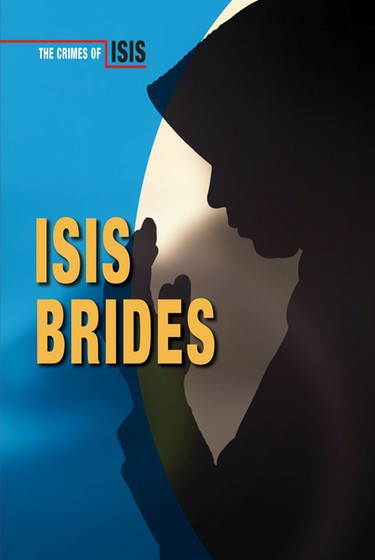 ISIS Brides by Bridey Heing, 9780766092136