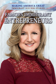 Famous Immigrant Entrepreneurs by Barbara Krasner, 9780766092419