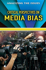 Critical Perspectives on Media Bias - 9780766095601 by Jennifer Peters, 9780766095601