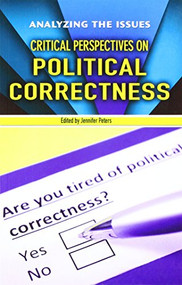 Critical Perspectives on Political Correctness - 9780766095618 by Jennifer Peters, 9780766095618