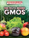 The Truth Behind GMOs - 9781499439298 by Katharina Smundak, 9781499439298