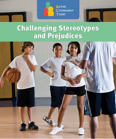 Challenging Stereotypes and Prejudices - 9781502629180 by Jeanne Marie Ford, 9781502629180