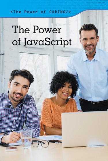 The Power of JavaScript by Derek Miller, 9781502629449