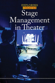 Stage Management in Theater by Jeri Freedman, 9781502630094