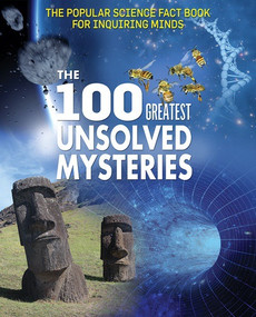 The 100 Greatest Unsolved Mysteries by Susan Elkin, 9781502632883