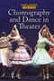Choreography and Dance in Theater - 9781502634283 by Don Rauf, 9781502634283