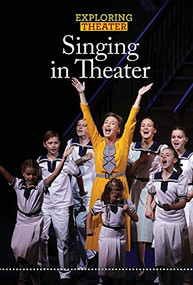 Singing in Theater - 9781502634290 by Ruth Bjorklund, 9781502634290