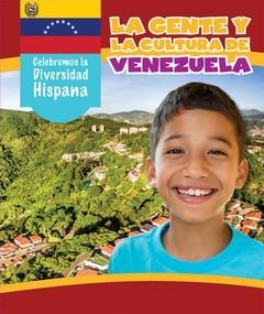La gente y la cultura de Venezuela (The People and Culture of Venezuela) (Spanish Edition) (Spanish Edition) - 9781508163015 by Elizabeth Borngraber, Esther Sarfatti, 9781508163015