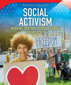 Social Activism (Working Together to Create Change in Our Society) - 9781508163985 by Beatrice Mortmain, 9781508163985