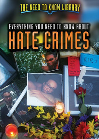 Everything You Need to Know About Hate Crimes - 9781508176688 by Danica Davidson, 9781508176688