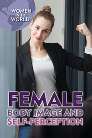 Female Body Image and Self-Perception - 9781508177265 by Lena Koya, Mary-Lane Kamberg, 9781508177265