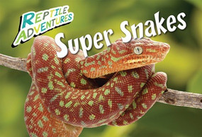 Super Snakes - 9781508193579 by Rebecca Johnson, 9781508193579