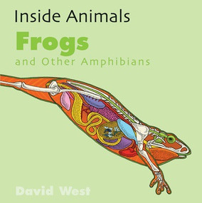 Frogs and Other Amphibians - 9781508193937 by David West, 9781508193937