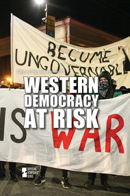 Western Democracy at Risk by Avery Elizabeth Hurt, 9781534501737