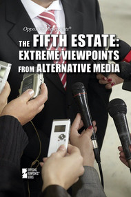 The Fifth Estate (Extreme Viewpoints from Alternative Media) by Kathryn Roberts, 9781534501775