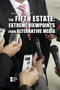 The Fifth Estate (Extreme Viewpoints from Alternative Media) by Kathryn Roberts, 9781534501775