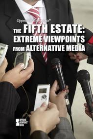 The Fifth Estate (Extreme Viewpoints from Alternative Media) - 9781534501836 by Kathryn Roberts, 9781534501836