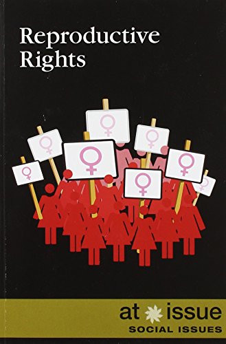 Reproductive Rights - 9781534502093 by Anne Cunningham, 9781534502093