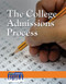 The College Admissions Process by Marcia Amidon Lusted, 9781534502239