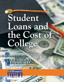 Student Loans and the Cost of College - 9781534502826 by Paula Johanson, 9781534502826